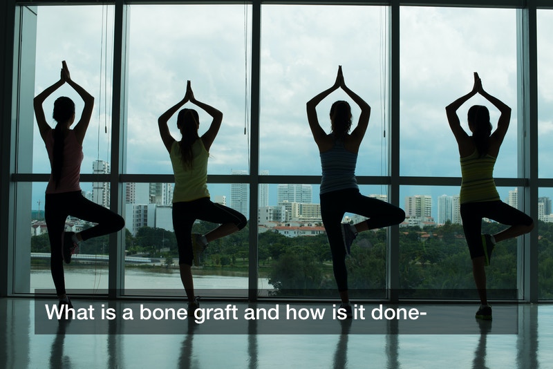 What is a bone graft and how is it done?