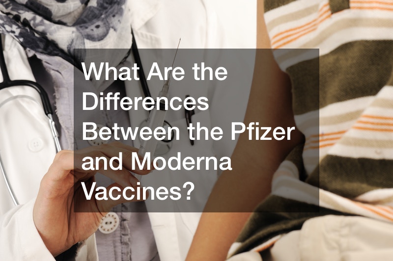 What Are the Differences Between the Pfizer and Moderna Vaccines?