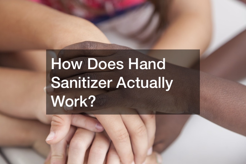 How Does Hand Sanitizer Actually Work?