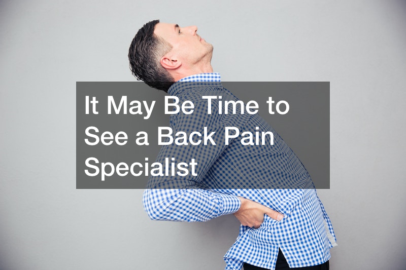 When to See a Back Pain Specialist