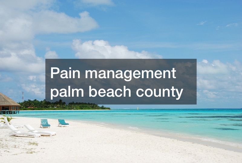 Pain management palm beach county —- WATCH VIDEO