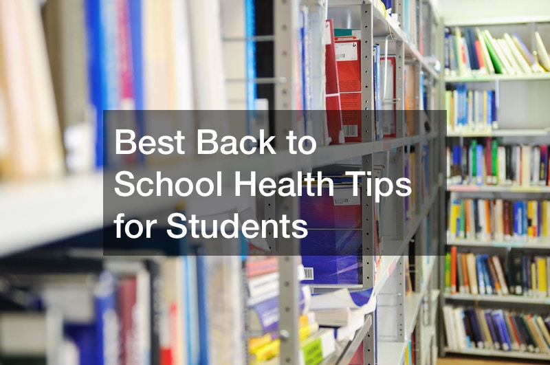 Best Back to School Health Tips for Students