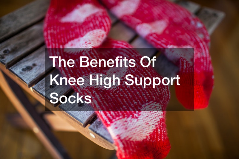 The Benefits Of Knee High Support Socks