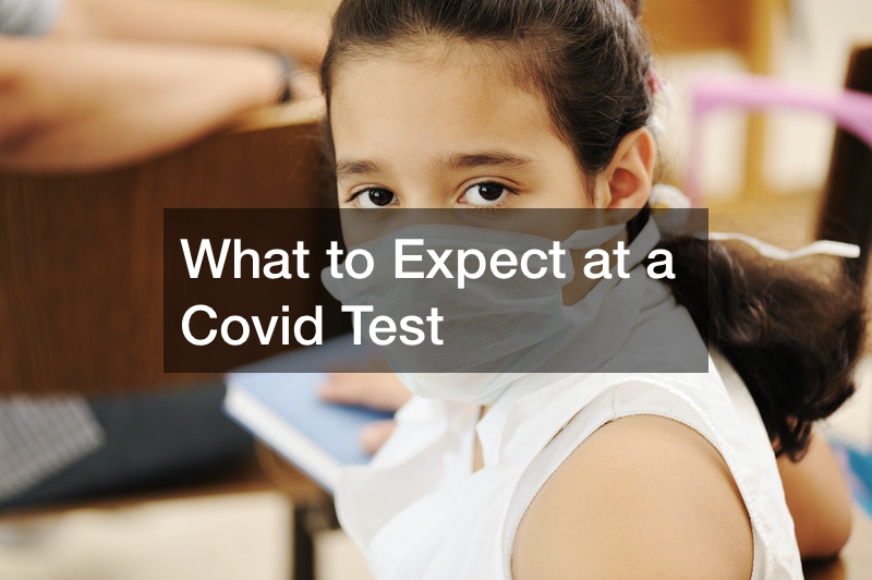 What to Expect at a Covid Test