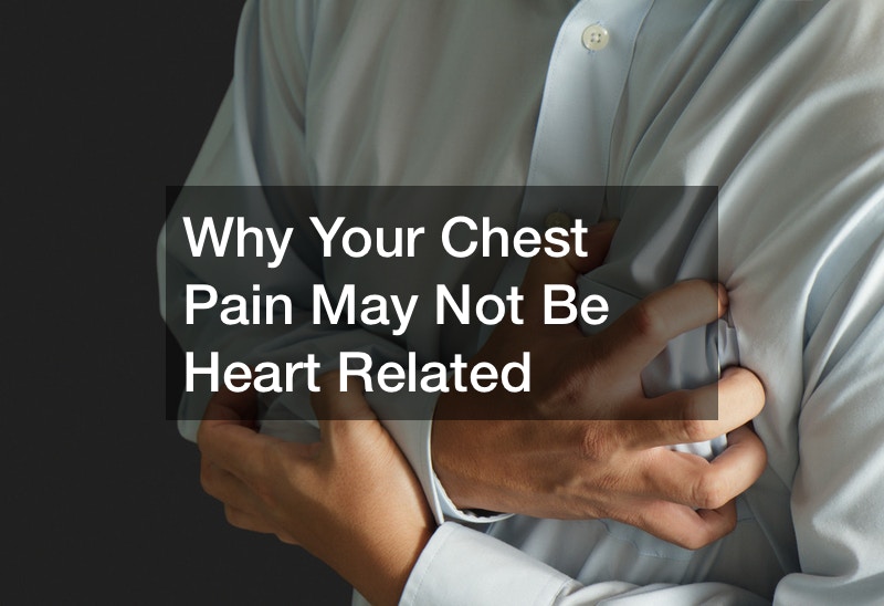 Why Your Chest Pain May Not Be Heart Related