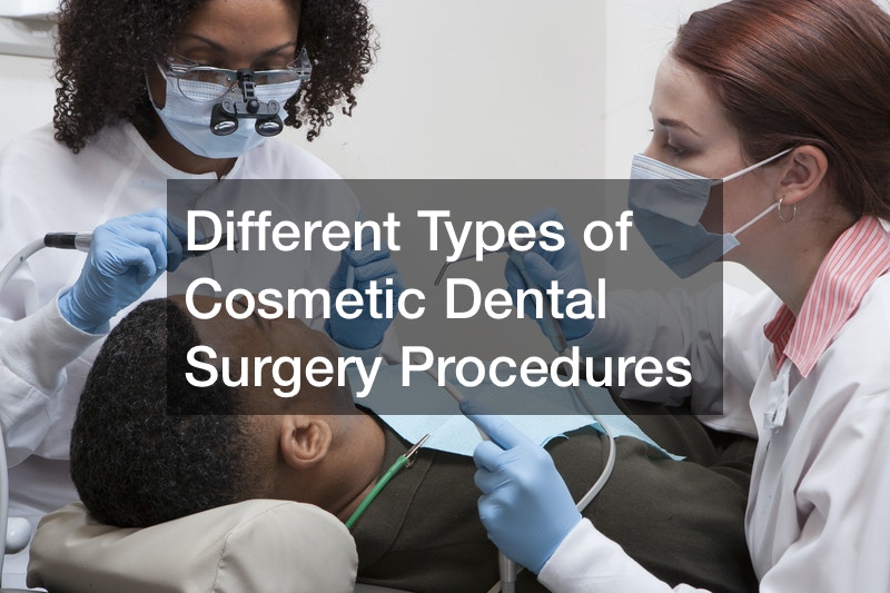 Different Types of Cosmetic Dental Surgery Procedures