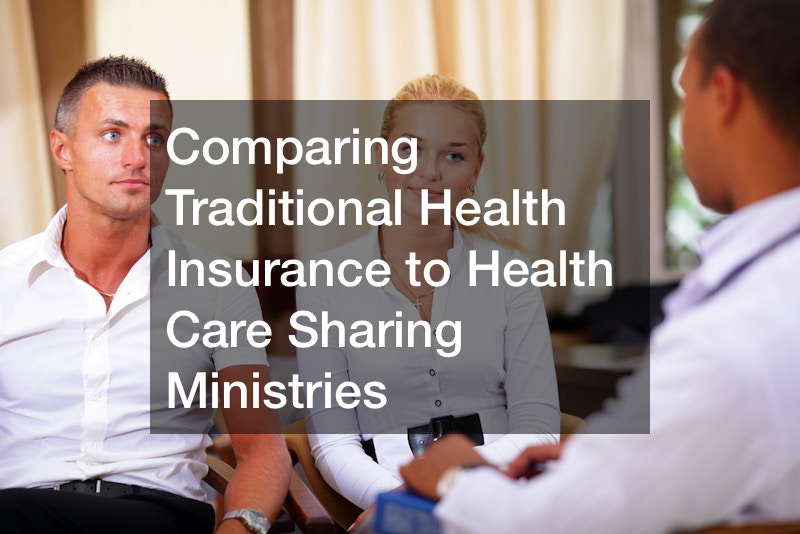 Comparing Traditional Health Insurance to Health Care Sharing Ministries