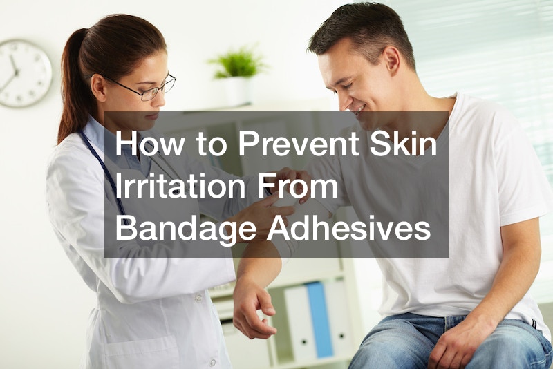 How to Prevent Skin Irritation From Bandage Adhesives