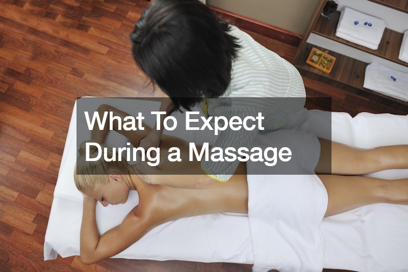 What To Expect During a Massage